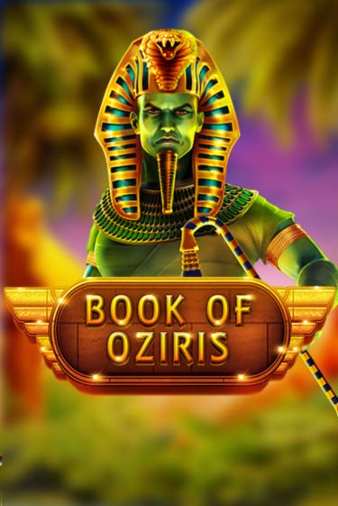 Book of Oziris играть онлайн без регистрации в Онлайн Казино GRAND