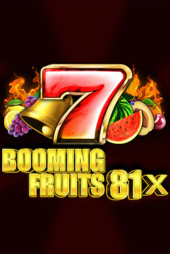 Booming Fruits 81x играть онлайн без регистрации в Онлайн Казино GRAND