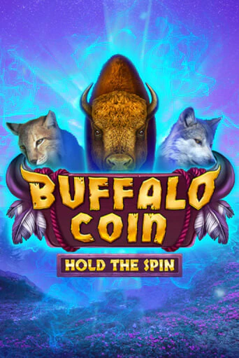 Buffalo Coin Hold The Spin играть онлайн без регистрации в Онлайн Казино GRAND