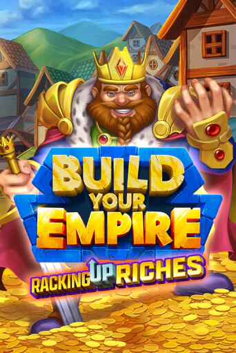 Build Your Empire играть онлайн без регистрации в Онлайн Казино GRAND