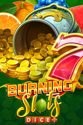 Burning Slots Dice играть онлайн без регистрации в Онлайн Казино GRAND