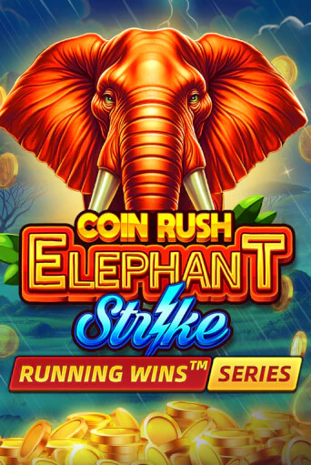 Coin Rush: Elephant Strike играть онлайн без регистрации в Онлайн Казино GRAND