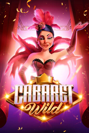 Cabaret Wild играть онлайн без регистрации в Онлайн Казино GRAND