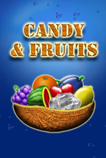 Candy & Fruits играть онлайн без регистрации в Онлайн Казино GRAND