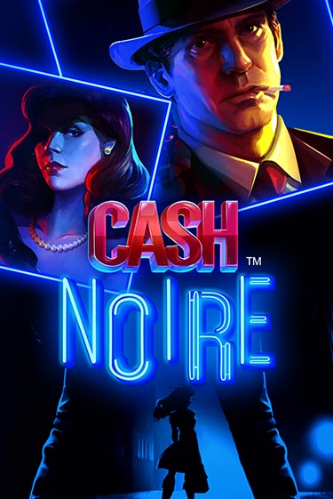 Cash Noire играть онлайн без регистрации в Онлайн Казино GRAND