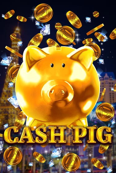 Cash Pig играть онлайн без регистрации в Онлайн Казино GRAND