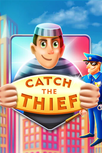 Catch The Thief играть онлайн без регистрации в Онлайн Казино GRAND