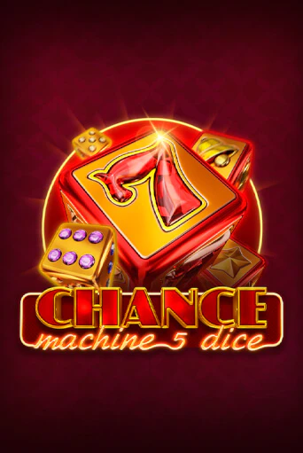 Chance Machine 5 Dice играть онлайн без регистрации в Онлайн Казино GRAND