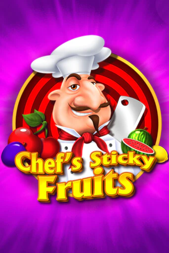 Chefs Sticky Fruits играть онлайн без регистрации в Онлайн Казино GRAND