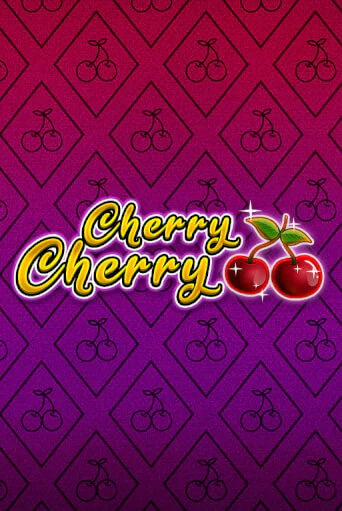 Cherry Cherry играть онлайн без регистрации в Онлайн Казино GRAND