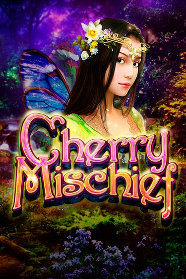 Cherry Mischief играть онлайн без регистрации в Онлайн Казино GRAND