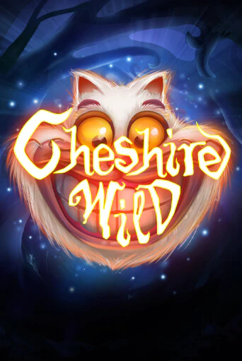 Cheshire Wild играть онлайн без регистрации в Онлайн Казино GRAND