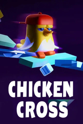 Chicken Cross играть онлайн без регистрации в Онлайн Казино GRAND