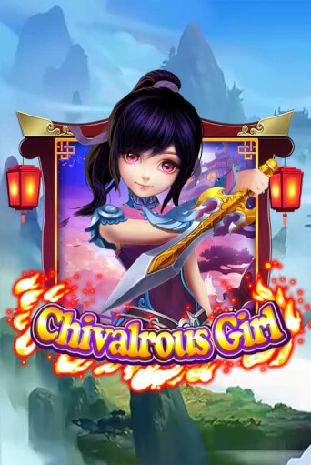 Chivalrous Girl играть онлайн без регистрации в Онлайн Казино GRAND