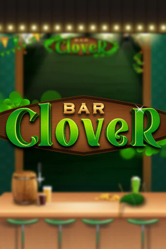 Clover Bar играть онлайн без регистрации в Онлайн Казино GRAND