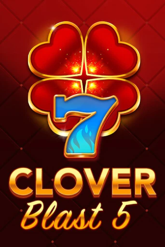 Clover Blast 5 играть онлайн без регистрации в Онлайн Казино GRAND