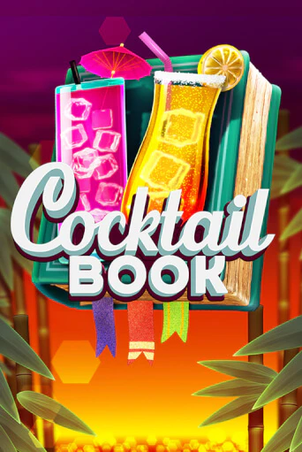 Cocktail Book играть онлайн без регистрации в Онлайн Казино GRAND