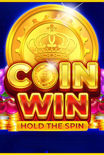 Coin Win: Hold The Spin играть онлайн без регистрации в Онлайн Казино GRAND