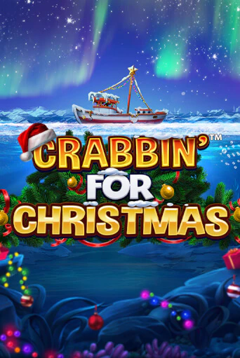 Crabbin for Christmas играть онлайн без регистрации в Онлайн Казино GRAND