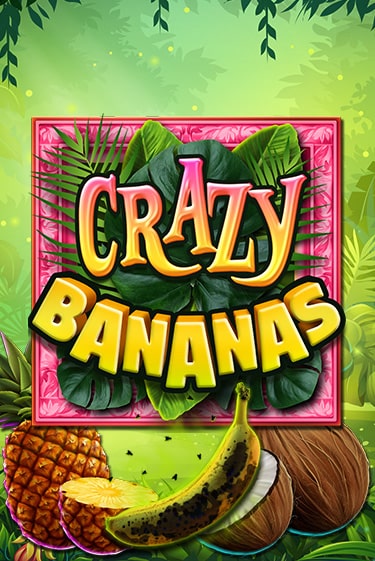 Crazy Bananas играть онлайн без регистрации в Онлайн Казино GRAND