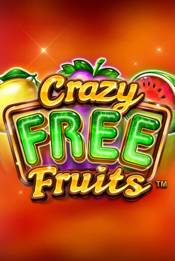 Crazy Free Fruits играть онлайн без регистрации в Онлайн Казино GRAND