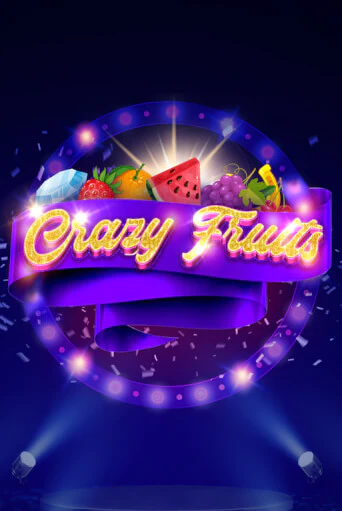 Crazy Fruits играть онлайн без регистрации в Онлайн Казино GRAND