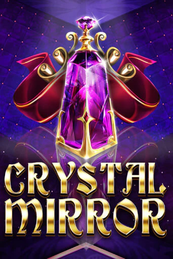 Crystal Mirror играть онлайн без регистрации в Онлайн Казино GRAND