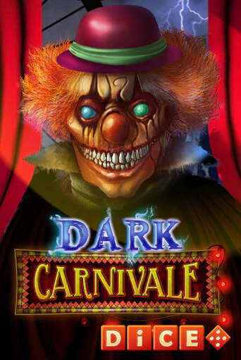 Dark Carnivale Dice играть онлайн без регистрации в Онлайн Казино GRAND