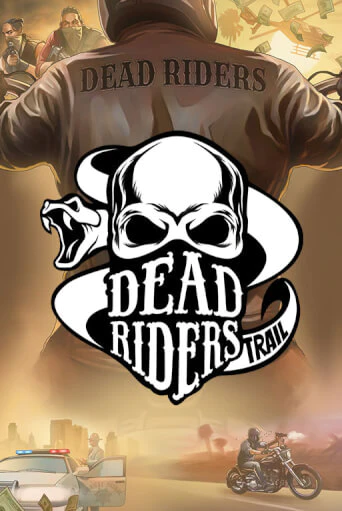 Dead Riders Trail играть онлайн без регистрации в Онлайн Казино GRAND