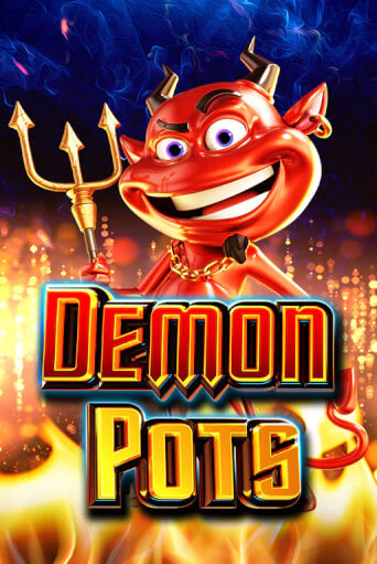 Demon Pots играть онлайн без регистрации в Онлайн Казино GRAND