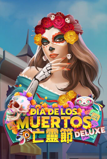 Dia De Los Muertos Deluxe играть онлайн без регистрации в Онлайн Казино GRAND