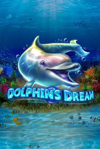 Dolphin's Dream играть онлайн без регистрации в Онлайн Казино GRAND