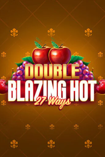 Double Blazing Hot 27 Ways играть онлайн без регистрации в Онлайн Казино GRAND