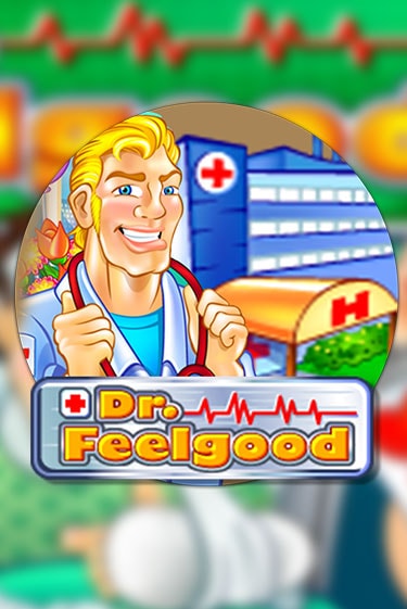 Dr Feelgood играть онлайн без регистрации в Онлайн Казино GRAND