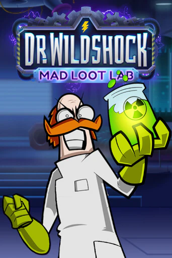 Dr. Wildshock: Mad Loot Lab™ играть онлайн без регистрации в Онлайн Казино GRAND