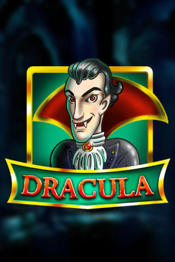 Dracula играть онлайн без регистрации в Онлайн Казино GRAND