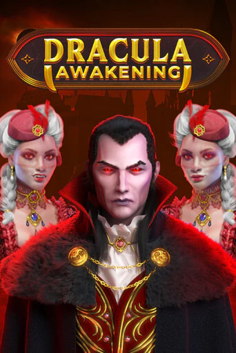 Dracula Awakening играть онлайн без регистрации в Онлайн Казино GRAND