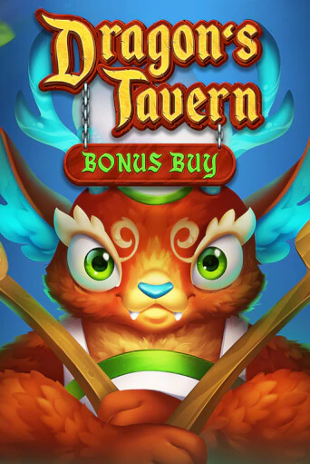 Dragon’s Tavern Bonus Buy играть онлайн без регистрации в Онлайн Казино GRAND