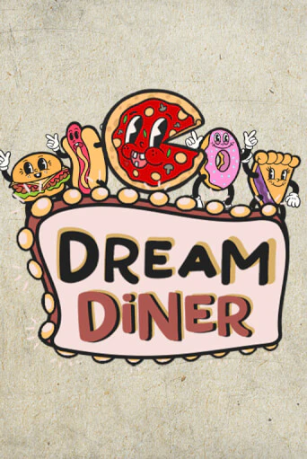 Dream Diner играть онлайн без регистрации в Онлайн Казино GRAND