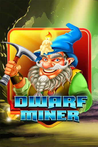 Dwarf Miner играть онлайн без регистрации в Онлайн Казино GRAND