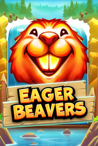 Eager Beavers играть онлайн без регистрации в Онлайн Казино GRAND