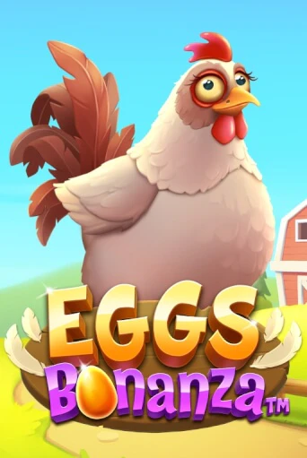 Eggs Bonanza играть онлайн без регистрации в Онлайн Казино GRAND