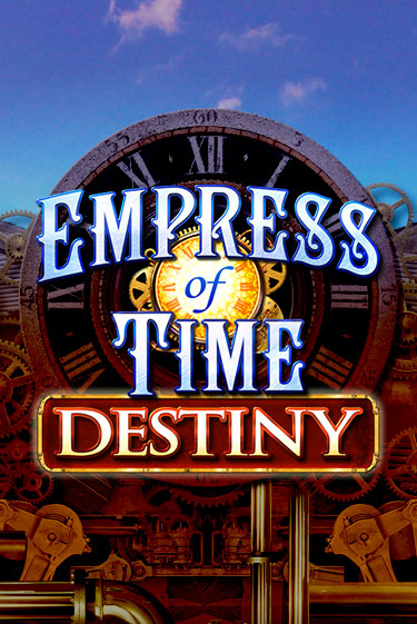 Empress of Time: Destiny играть онлайн без регистрации в Онлайн Казино GRAND