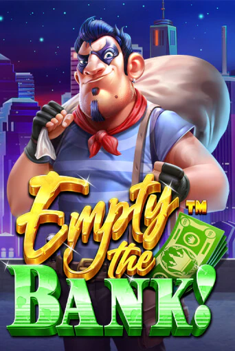 Empty the Bank играть онлайн без регистрации в Онлайн Казино GRAND