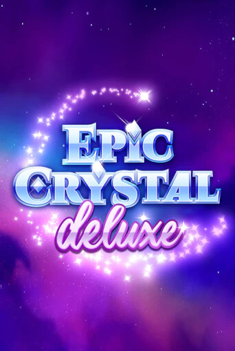 Epic Crystal Deluxe играть онлайн без регистрации в Онлайн Казино GRAND