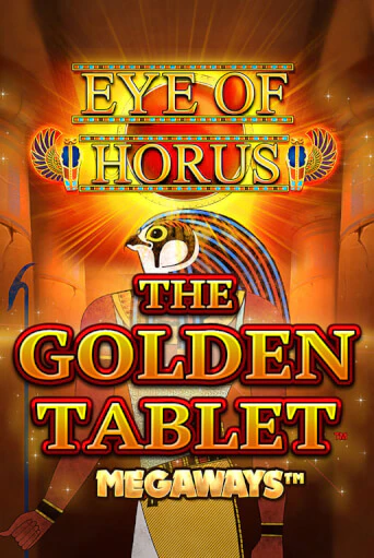 Eye of Horus The Golden Tablet Megaways играть онлайн без регистрации в Онлайн Казино GRAND