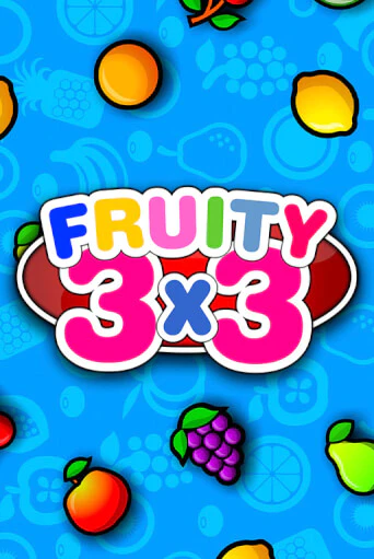 Fruity3X3 играть онлайн без регистрации в Онлайн Казино GRAND