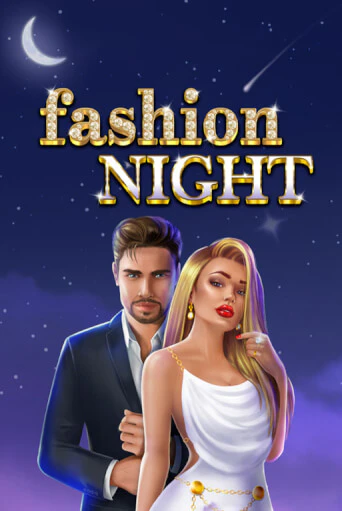 Fashion Night играть онлайн без регистрации в Онлайн Казино GRAND