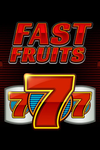 Fast Fruits играть онлайн без регистрации в Онлайн Казино GRAND