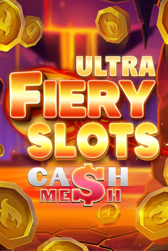 Fiery Slots Cash Mesh Ultra играть онлайн без регистрации в Онлайн Казино GRAND